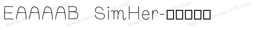 EAAAAB SimHer字体转换